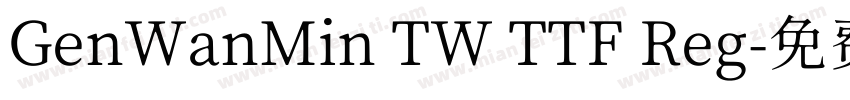 GenWanMin TW TTF Reg字体转换